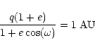 \begin{displaymath}\frac{q(1+e)}{1+e\cos(\omega)}=1 \; {\rm AU}
\end{displaymath}