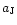 $a_{{\rm J}}$