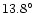 $13.8^{\circ}$