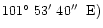 $101\hbox{$^\circ$ }53\hbox{$^\prime$ }40\hbox{$^{\prime\prime}$ }\;{\rm E})$