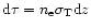 ${\rm d}\tau = n_{\rm e} \sigma_{\rm T} {\rm d} z$