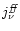 $j^\mathit{ff}_{\nu}$