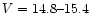$V=14.8\mbox{--}15.4$