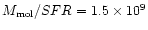 $M_{\rm mol}/SFR = 1.5 \times 10^9$