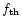 $f_{\rm th}$