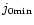 $j_{0{\rm min}}$