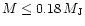 $M\leq0.18\,M_{\rm J}$
