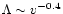 $\Lambda \sim v^{-0.4}$