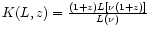 $K(L,z)={(1+z) L[\nu (1+z)]\over L(\nu)}$