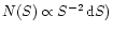 $N(S)\propto S^{-2}\,{\rm d}S)$