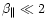 $ \beta _{\parallel }\ll
2 $