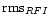 ${\rm rms}_{RFI}$