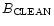 $B_{\rm CLEAN}$