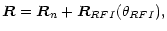 $\displaystyle \vec{R} =\vec{R}_{n}+\vec{R}_{RFI}(\theta _{RFI}),$
