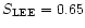 $S_{\rm LEE}=0.65$