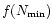 $f(N_{\rm
min})$