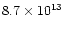 $8.7\times10^{13}$