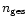 $n_{\rm ges}$