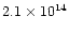 $2.1\times10^{14}$