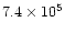 $7.4\times10^5$