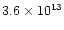 $3.6\times10^{13}$