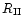 $R_{\rm II}$