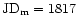 ${\rm JD}_{\rm m}=1817$
