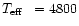 ${\rm \mbox{$\space T_{\rm eff}$ }\,=4800}$