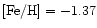 ${\rm [Fe/H] = -1.37}$