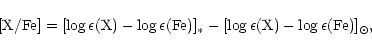 \begin{displaymath}{\rm [X/Fe]}=[\log\epsilon({\rm X})-\log\epsilon({\rm
Fe})]_*-[\log\epsilon({\rm X})-\log\epsilon({\rm Fe})]_\odot,
\end{displaymath}