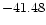 ${\rm -41.48}$