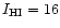 $I_{\rm HI}=16$
