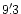 $9'\,\hspace{-1.7mm}.\hspace{.0mm}3$