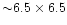 ${\sim} 6.5\times6.5$