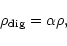 \begin{displaymath}%
\rho_{\rm dig} = \alpha \rho,
\end{displaymath}