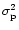 $\sigma_{\rm p}^2$
