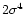 $2\sigma^4$