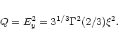 \begin{eqnarray*}Q=E_y^2=3^{1/3}\Gamma^2(2/3)\xi^2.
\end{eqnarray*}