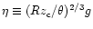 $\eta\equiv (Rz_{\rm c}/\theta)^{2/3}g$