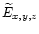 $\widetilde{E}_{x,y,z}$