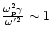 $\frac{\omega_{\rm p}^2\gamma}{\omega^{\prime 2}}\sim 1$