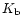 $K_{\rm b}$