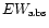 $EW_{\rm abs}$