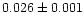 $0.026 \pm 0.001$