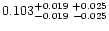 $0.103^{+0.019\ +0.025}_{-0.019\ -0.025}$