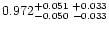$0.972^{+0.051\ +0.033}_{-0.050\ -0.033}$