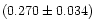 $(0.270 \pm 0.034)$