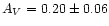 $A_V=0.20\pm0.06$