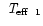 $\mbox{~\em T$_{\rm eff}$ }_1$