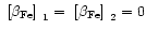 $\mbox{~${\rm [\beta_{\rm Fe}]}$ }_1 = \mbox{~${\rm [\beta_{\rm Fe}]}$ }_2 = 0$